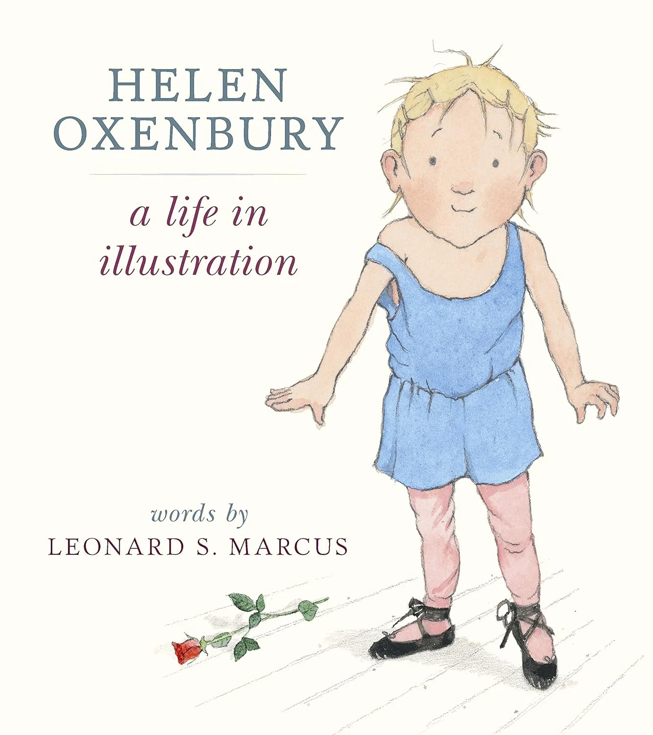 Front cover - Helen Oxenbury - A Life in Illustration
