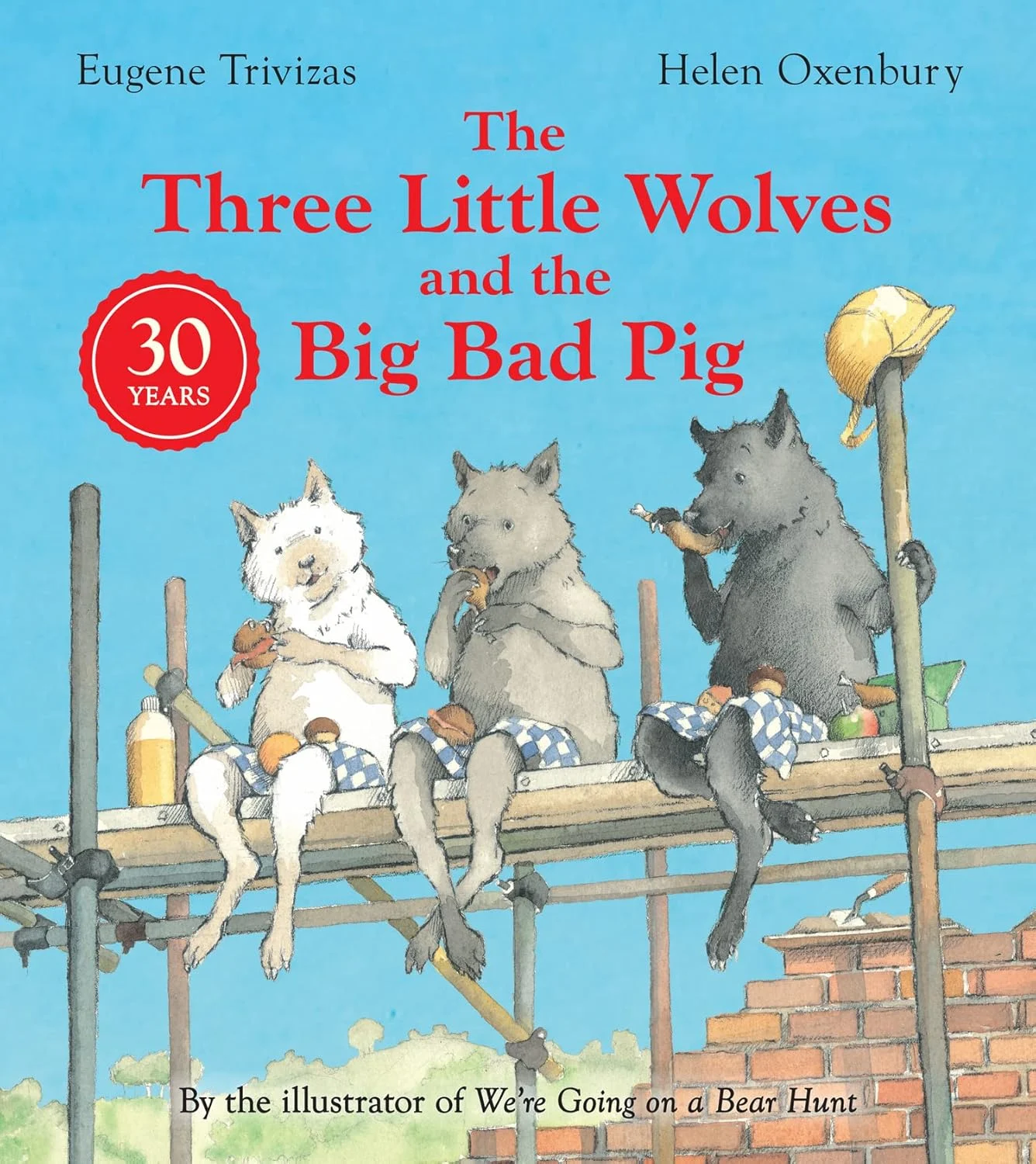 Front cover: The Three Wolves and the Big Bad Pig